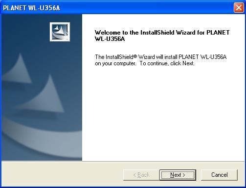 Chapter 2 Installation Procedures 2.1 Install Utility Software Before installing the utility software, DO NOT insert WL-U356A into your PC.