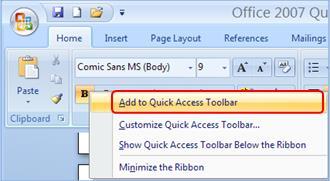 This displays the four item dropdown menu as shown below. Click on the first selection, Add to Quick Access Toolbar. The command will appear on the Quick Access Toolbar. Figure 5.