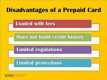 Most prepaid cards do not allow you to spend more money than what you prepaid, making overdrafts less of a worry; however, checking the terms on your card is important because some do have overdraft
