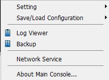 Chapter 5. Configuration Config Modify the setting, log viewer, backup, and network services.