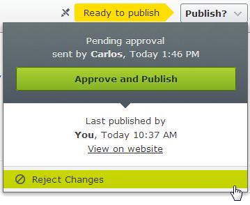 Working with versions 135 Approving and publishing If you have publishing access rights, you can approve and publish changes for content with the status Ready to publish.