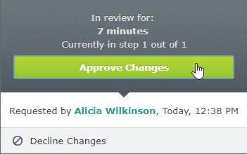To approve or decline this change, click on the Options menu and select Approve Changes or Decline Changes: Change approvals does not check if the reviewer has the access rights to perform the