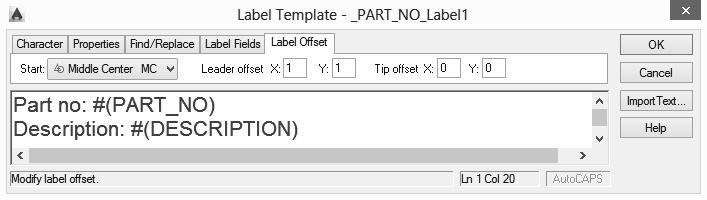 5. Click the Label Offset tab, as shown in Figure B1.11. This tab defines the placement of the label and the leader that connects the label with the object.