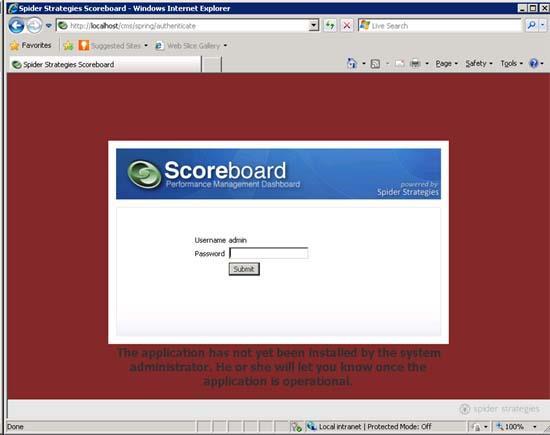 Configuring Scoreboard 18. Open your web browser and go to: http://localhost/cms/ 19. The following screen will appear. Login as the system administrator account (username: admin).