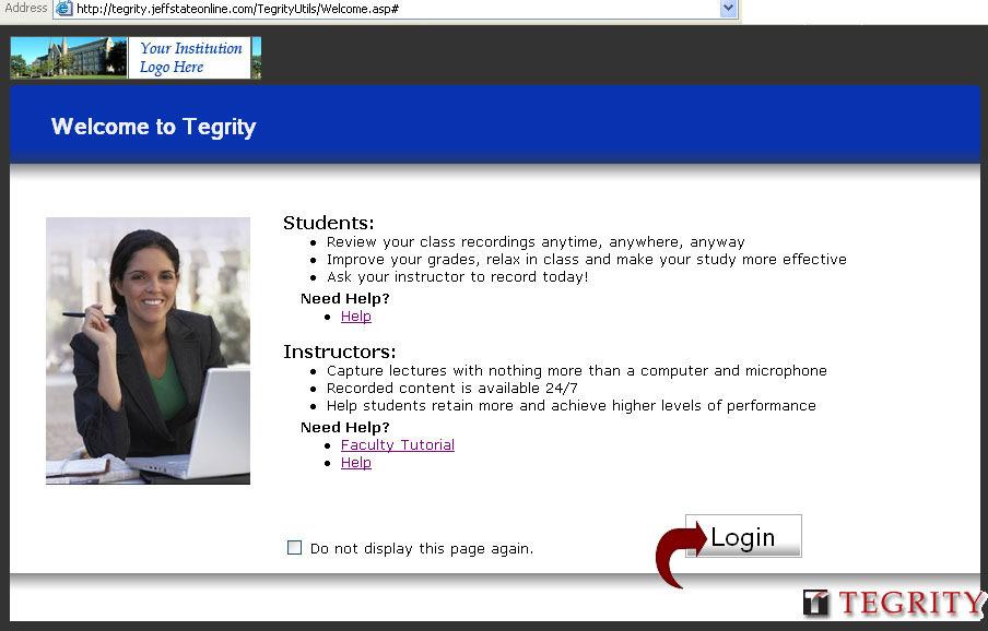 To view Tegrity recordings: 1. Click on the Tegrity icon/link in your course.