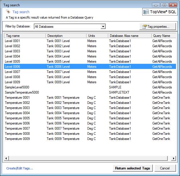 Tag Search Once you have defined Tags in TopView SQL, you can easily add Tags to the TopView Monitored Tag list. 1. Start the TopView Configurator 2.