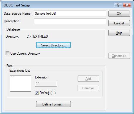 On the ODBC Text Setup dialog, Click the [Options] button o Enter the Data Source Name: SampleTextDB o