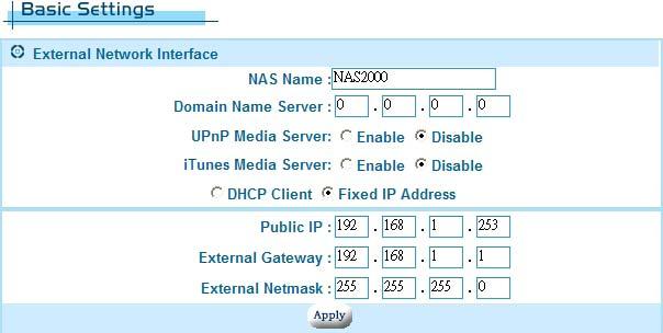 This setting allows the NAS to be easily installed and incorporated into any network environment. Fixed IP Address In some situations, it may be best to assign the NAS a fixed IP address.