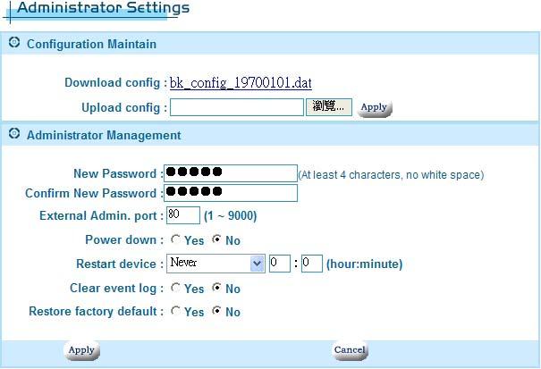 Administrator settings This screen presents the basic administrator functions easily modified and managed by the administrator in two panels: Configuration Maintain and Administrator Management.