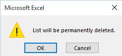 You may see a warning dialog box, if so click on the OK button to delete the list.