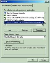On the Configuration tab, select the TCP/IP line for the applicable Ethernet adapter, as shown in Figure 7-1. Do not choose a TCP/IP entry whose name mentions DUN, PPPoE, VPN, or AOL.