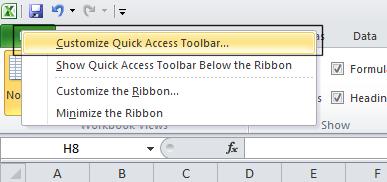 Right click on the File tab and from the pop-up menu displayed click on Customize Quick Access Toolbar.