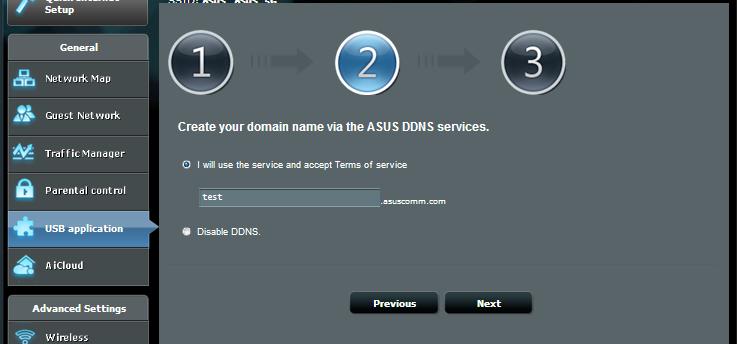 key in your domain name. When done, click Next. You can also select Skip ASUS DDNS settings then click Next to skip the DDNS setting. 5.