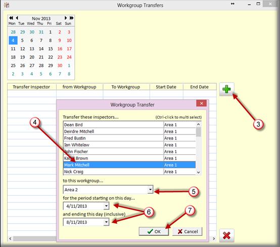 GoGet Administration Version 5.12.1 Note: You may have a situation where the inspector belongs to more than one workgroup. Select the inspector in the particular workgroup you want to transfer.
