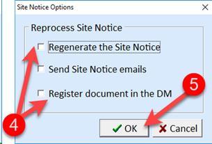 button, click on the inspection (No 2) 3 Click on Reprocess Site Notice (No 3) 4 Tick Regenerate the Site Notice (No 4 above) 5 Tick Send Site Notice emails if you