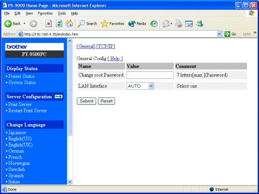 Configuration Through the Web browser setup, you can configure the PS-9000 (general and TCP/IP settings) and restart the PS-9000.