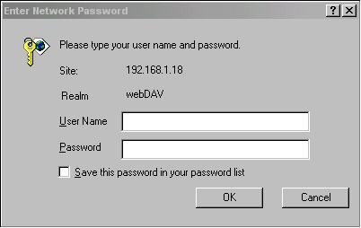 8.2 Accessing the Web Folder using the Internet When the Authentication dialog box appears, enter a valid user name and password.