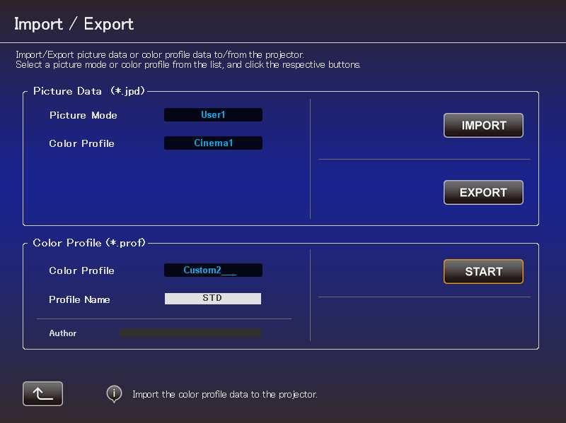 4. the "START" button. To exit, click (to return to the top menu). -Import Color Profile 1.