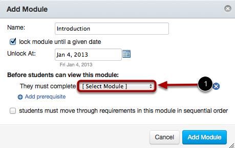 Set Prerequisites Select the prerequisite dropdown menu [1] and select