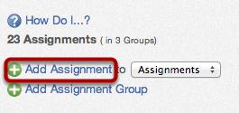 Graded. Open Assignments Click the Assignments link.
