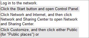 /Reference: : Take the following steps to create a wireless network profile: 1. Click the network icon to open Connect to a Network. 2. Click Unnamed Network. 3.