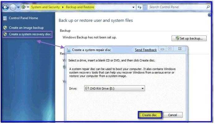 : Take the following steps to create a system recovery disk in Windows 7: 1. Go to Control Panel, click System and Security, and then click Backup and Restore.
