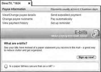 After activating a biller with E-bills, you will start receiving your bill directly within your Online Bill Pay account.
