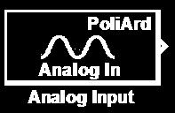 PoliArd Library Analog Input Measures the voltage of a specified analog input pin. The block acquires the voltage as a digital value (12-bit ADC, 0-4095, minimum to maximum).