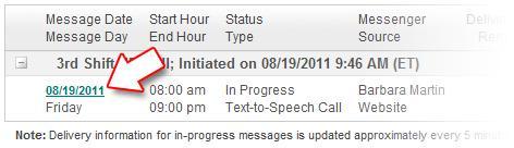 For older message deliveries, select a date range under Search Criteria, to find a specific message delivery.