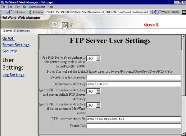 Configuring User Settings 1 In the Server Preferences menu, click User Settings. Figure 5 User Settings Panel 2 Specify the FTP Server User Settings.