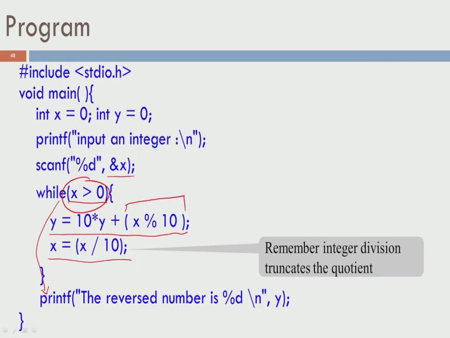 (Refer Slide Time: 23:19) So, let us look at the program itself. We have x equals 0 and y equals 0; and you expect the user to give an input number. So, input an integer and you scan it from the user.