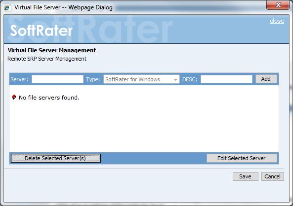 Figure 39 Virtual File Server Management Window 3. Enter the name of the server and a description. Take care when entering the server name. This field cannot be edited.