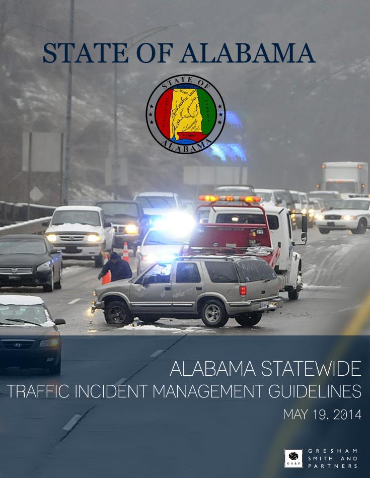 Alabama TIM Guidelines Best Practices for Quick Clearance Responder Safety