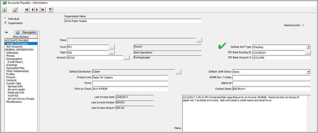 Vendor ACH Information Select the Default ACH Type from the drop down list (None, Checking, Savings).