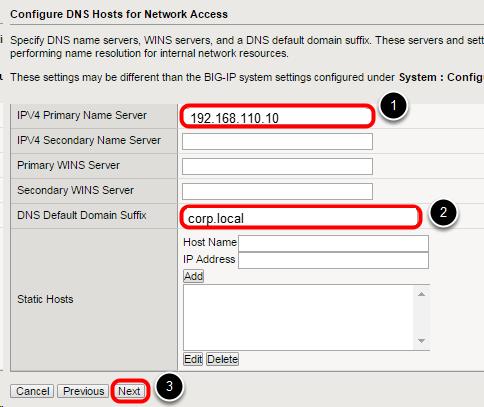 Configure DNS Hosts 1. Enter "192.168.110.10" for the first Primary Name Server field. 2.