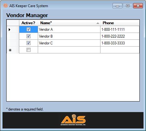 AIS Keeper Care System Data Manager User Manual 13 VENDOR MANAGER Before assigning products to the Keeper Machines, you will need to add the various vendors that supply your equipment for efficiently