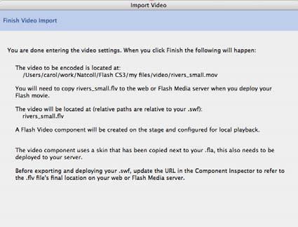 Importing video files 1 Choose File > Import > Import Video. 2 The Import Video wizard appears.