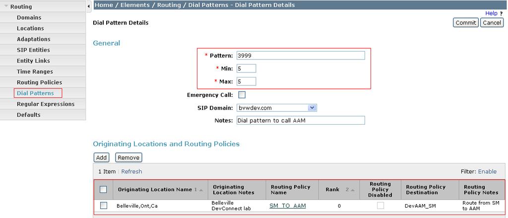 8.7. Dial Patterns Dial Patterns define digit strings to be matched for inbound and outbound calls. In addition, the domain in the request URI is also examined.
