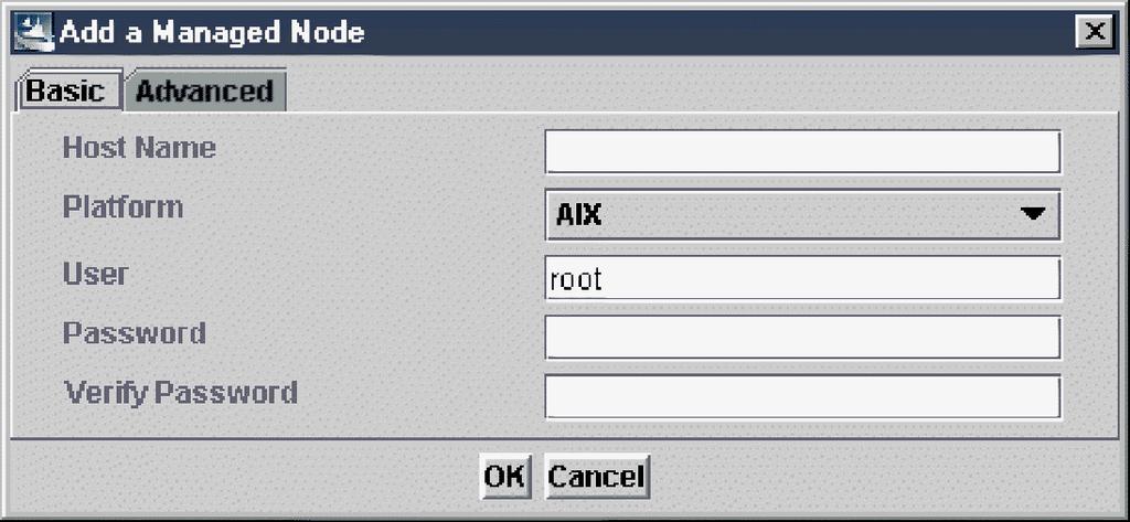 Figure 3. Typical Installation: Basic tab for managed nodes Note: Make settings in both the Basic tab and the Adanced tab before you click OK to sae the settings.