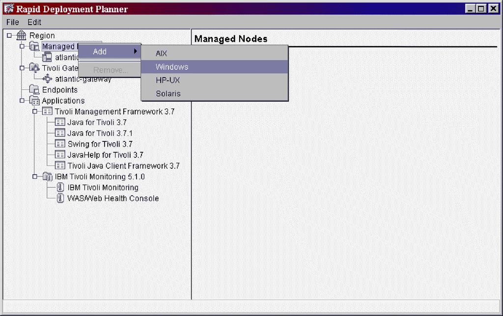 Figure 10. Custom Installation: Adding a managed node in the Planner a. Right-click the Managed Nodes item in the tree iew. b. Click Add in the pop-up menu. c.