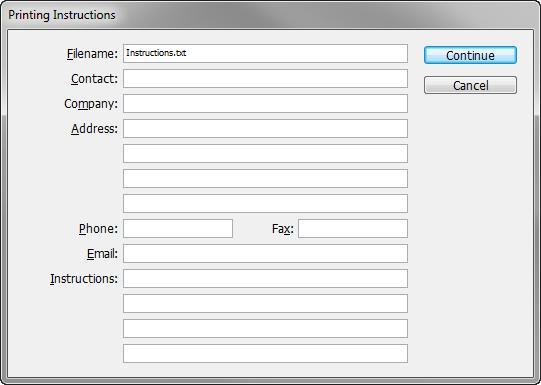 Adobe InDesign 2. If you're notified of problems in the Package dialog box, do one of the following: Click Cancel, and use the Preflight panel to resolve problem areas.