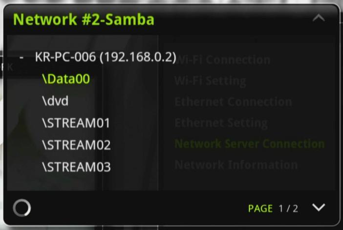 The SAMBA server list will appear according to the PC-names or IP address.
