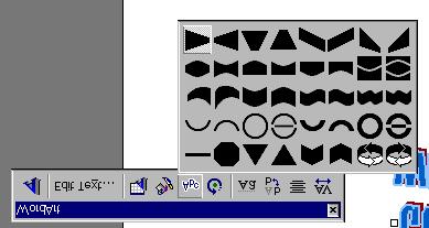 9. In the WordArt toolbox, click the WordArt Shape button: Word Art Shape is