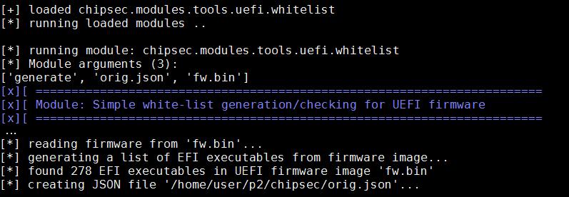 Generating Whitelist chipsec_main -n -m tools.uefi.whitelist -a generate,orig.json,fw.