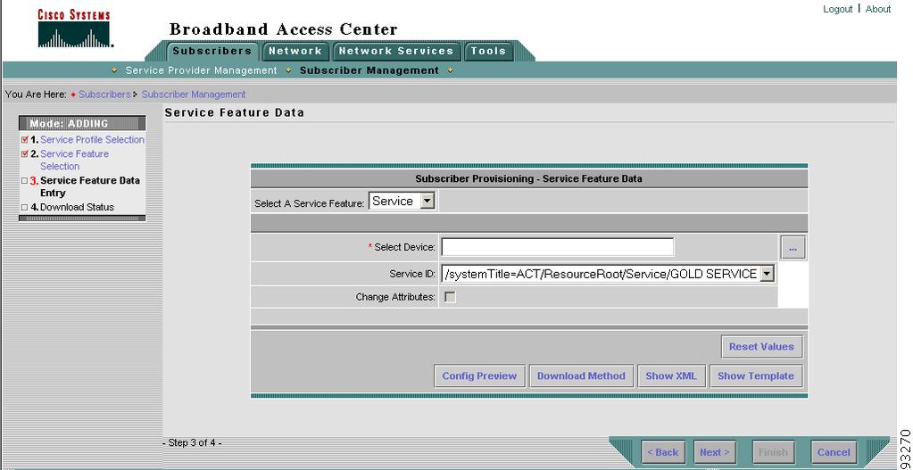 Chapter 3 Example Uses of Broadband Access Center Figure 3-18 Service Feature Data Page (Class of Service) d. Selects a method for downloading the subscriber profile. e.