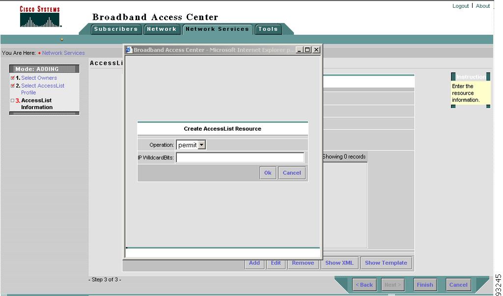 Chapter 3 Example Uses of Broadband Access Center Figure 3-20 Create Access List Resource Dialog Box 4.