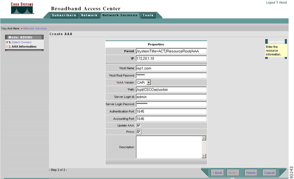 Example Uses of Broadband Access Center Chapter 3 Figure 3-6 Create AAA Page 3.