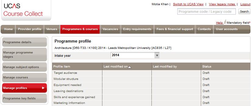 4.1.8 Manage programme profile Each programme in Course Collect has its own profile.