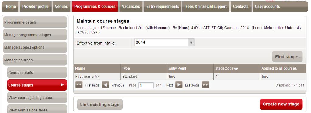 4.2.3 Course stages The Maintain course stages screen is displayed when you click on the Course stages