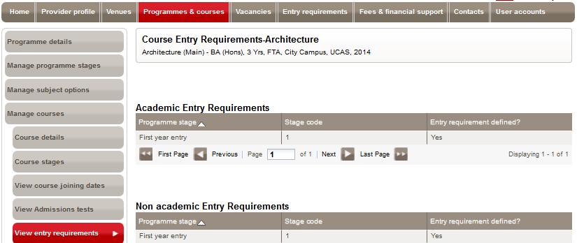 You can only view entry requirement details in this section. Entry requirement information is added and maintained in the Entry requirements section of Course Collect.